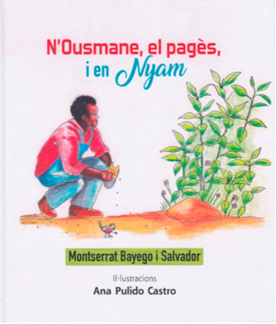Presentació del llibre: N’Ousmane, el pagès i en Nyam