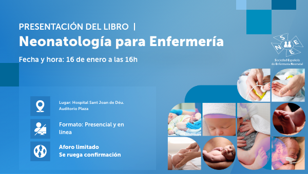 Presentació del llibre Neonatología para Enfermería de la Societat Espanyola d’Infermeria Neonatal
