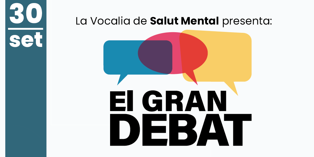 El Gran Debat: 10 hores per parlar de salut mental sense filtres