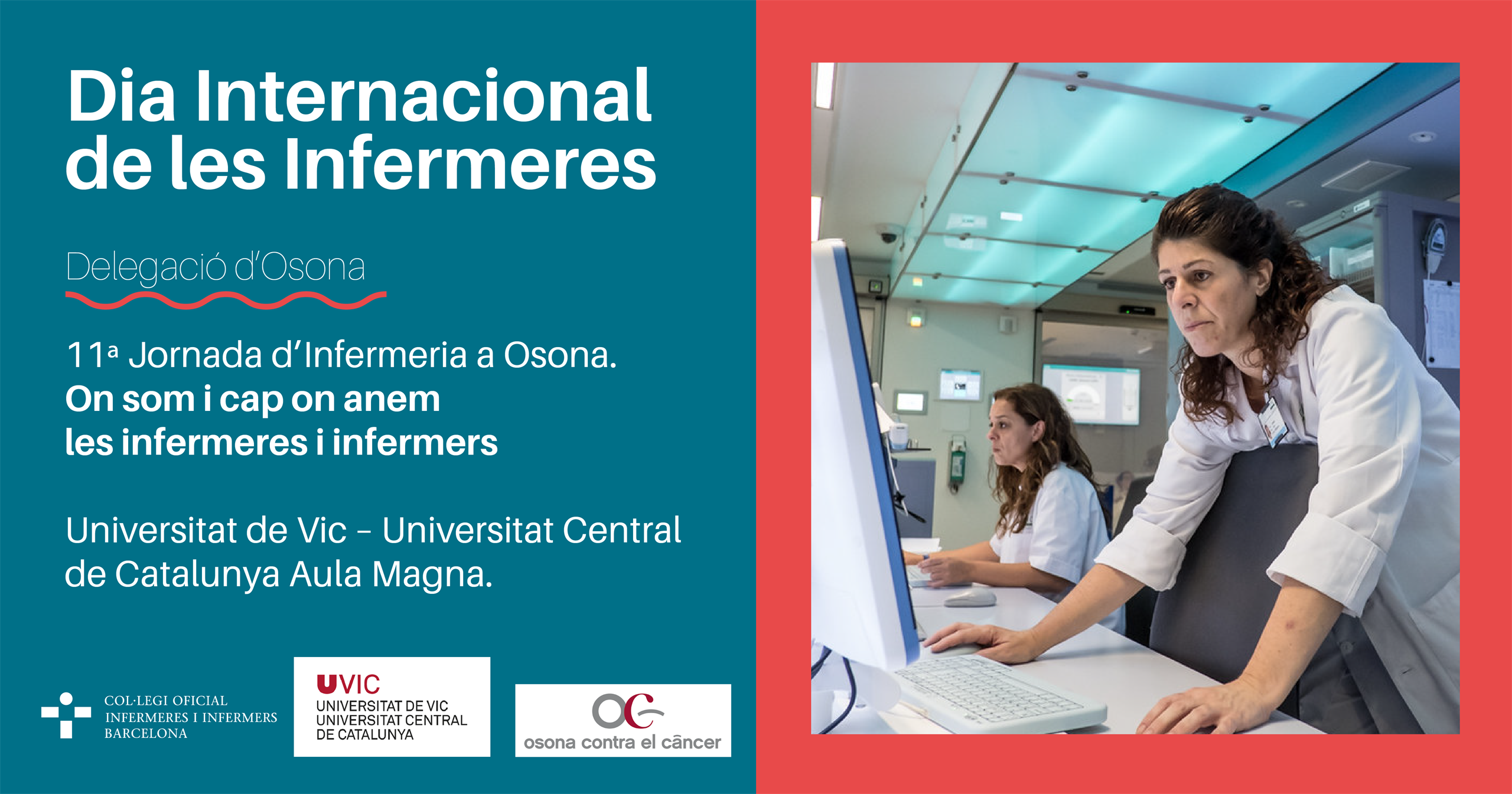 11ª Jornada d’Infermeria a Osona. On som i cap on anem les infermeres i infermers