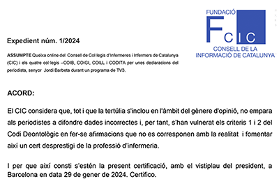 El Consell de la Informació de Catalunya dona la raó al CCIIC i resolt que l’opinió “no empara” el periodista Jordi Barbeta per difondre dades incorrectes i fomentar el desprestigi de les infermeres