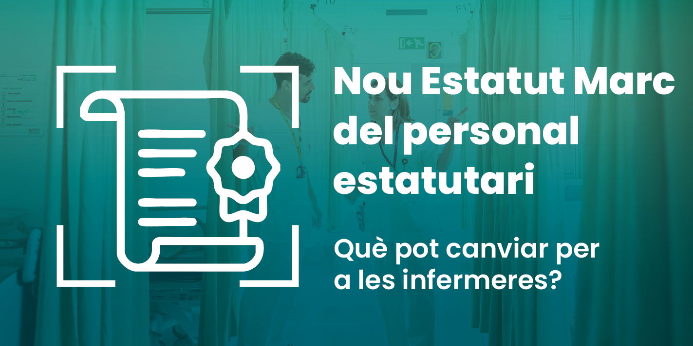 Nou Estatut Marc: Què pot canviar per a les infermeres?