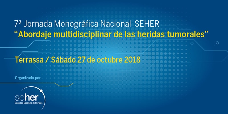 7a Jornada Monogràfica Nacional de la Sociedad Española de Heridas