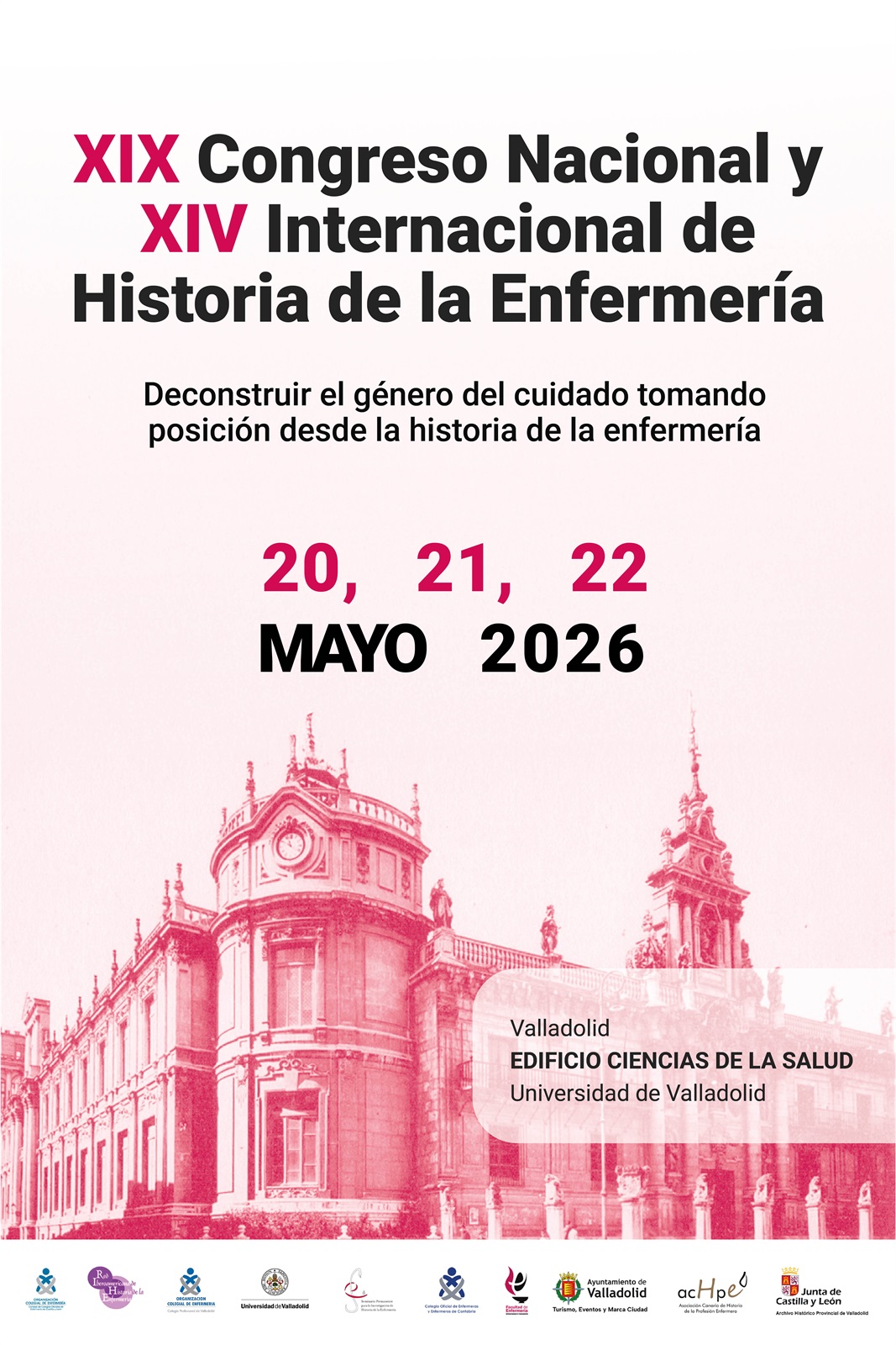 XIX Congreso Nacional y XIV Internacional de Historia de la Enfermería: «Deconstruir el género del cuidado tomando posición desde la historia de la enfermería»