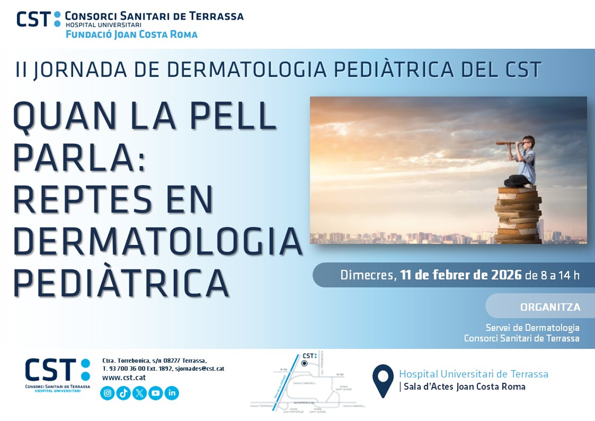 II Jornada de Dermatologia Pediàtrica del CST. Quan la pell parla: reptes en dermatologia pediàtrica