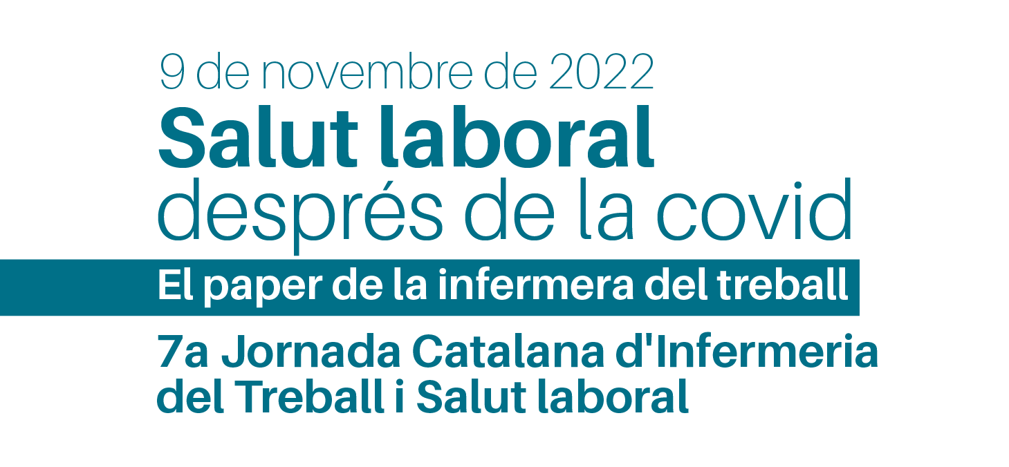 7a Jornada Catalana d'Infermeria del Treball i Salut laboral
