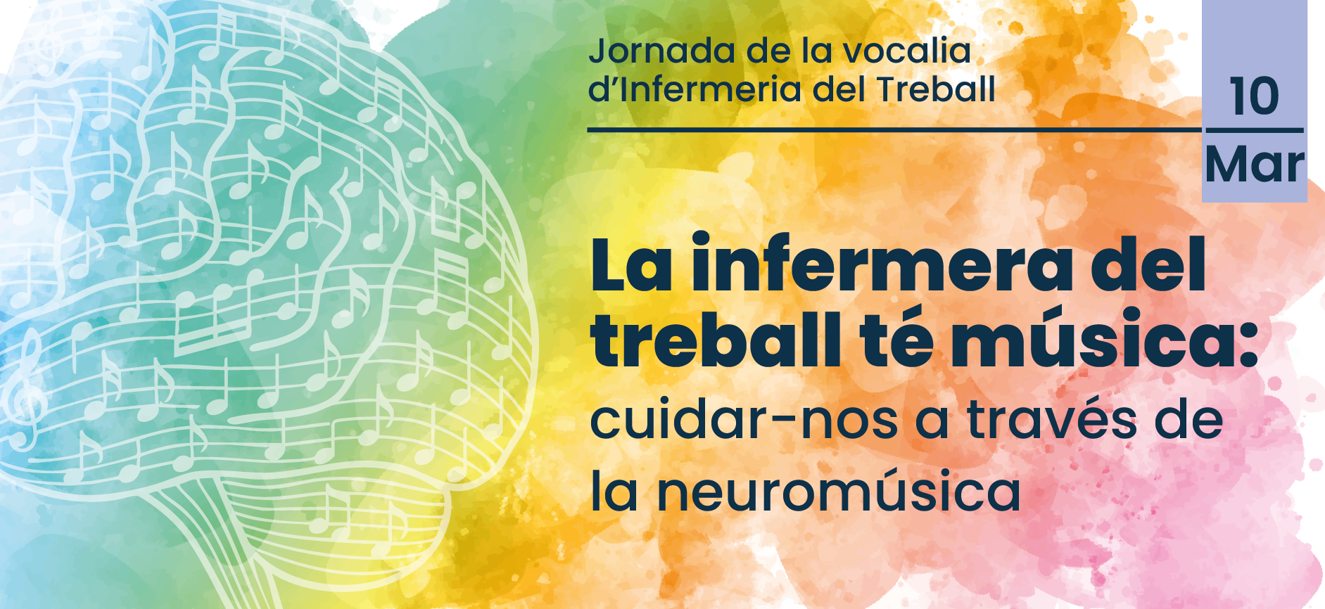 Jornada La infermera del treball té música: cuidar-nos a través de la neuromúsica