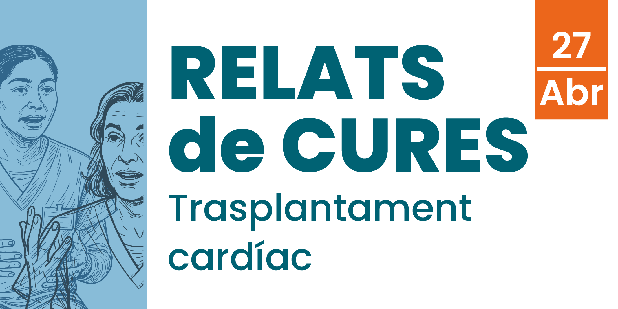 “Trasplantats cardíacs", la primera jornada de la sèrie Relats de Cures