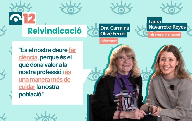 "Hem de ser generadores de canvi", les veus de dues infermeres de generacions molt diferents que reivindiquen el paper de la professió